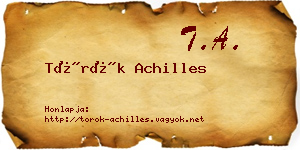 Török Achilles névjegykártya